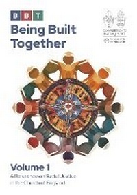 Enlarge image Cover: Being Built Together Volume 1 - Racial Justice Unit