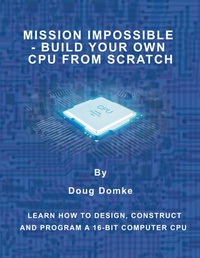 Abbildung von: Mission Impossible - Build your own CPU from Scratch - Lulu.com