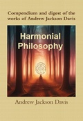 Cover: The Harmonial Philosophy (Digitally Remastered) - Lulu.com
