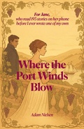 Cover: Where the Port Winds Blow - Lulu.com