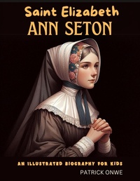Abbildung von: Saint Elizabeth Ann Seton - Lulu.com