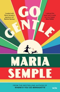 Enlarge image Cover: Go Gentle - Weidenfeld and Nicholson