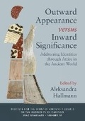 Cover: Outward Appearance versus Inward Significance - Institute for the Study of Ancient Cultures