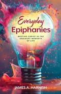 Cover: Everyday Epiphanies - Abingdon Press