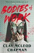 Cover: Bodies of Work - Titan Books Ltd