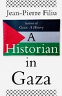 Cover: A Historian in Gaza - C Hurst & Co Publishers Ltd