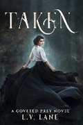 Cover: Taken - Three Spires Creative Ltd