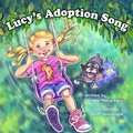 Cover: Lucy's Adoption Song - Castle Quay Books