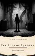 Cover: The Book of Shadows - Zenith Golden Quill