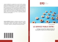 Abbildung von: Le Service Public Entre - Éditions universitaires européennes