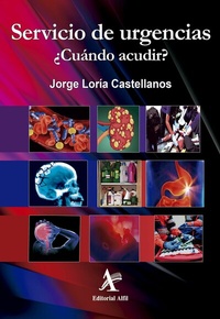Abbildung von: Servicio de urgencias. ¿Cuándo acudir? - Editorial Alfil