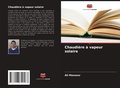Cover: Chaudiere a vapeur solaire - Editions Notre Savoir