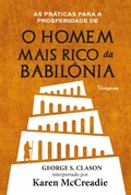 Cover: As pr&aacute;ticas para a prosperidade de O homem mais rico da Babil&ocirc;nia de George S. Clason - Faro Editorial
