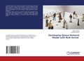 Cover: Developing Queue Network Model with Bulk Arrival - LAP Lambert Academic Publishing
