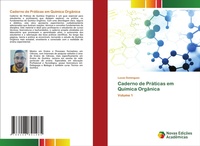 Abbildung von: Caderno de Praticas em Quimica Organica - Novas Edicoes Academicas