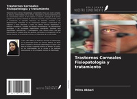 Abbildung von: Trastornos Corneales Fisiopatología y tratamiento - Ediciones Nuestro Conocimiento