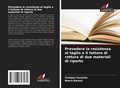 Cover: Prevedere la resistenza al taglio e il fattore di rottura di due materiali di riporto - Edizioni Sapienza