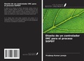 Cover: Dise&ntilde;o de un controlador IMC para el proceso SOPDT - Ediciones Nuestro Conocimiento