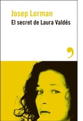 Cover: El secret de Laura Vald&eacute;s - Editorial Alrev&eacute;s