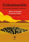 Cover: Colonizaci&oacute;n - La Caja Books