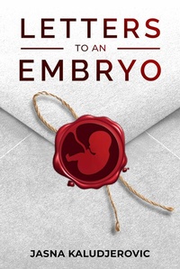 Enlarge image Cover: Letters to an Embryo - Publishdrive