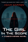 Cover: The Girl in the Scope - Arima Bikia, LLC
