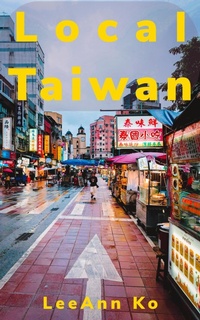 Enlarge image Cover: Local Taiwan - Taiwan Guide Books