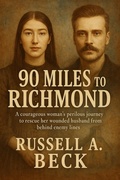 Cover: 90 Miles to Richmond - Russell Beck