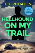 Cover: Hellhound on My Trail - Bloodhound Books