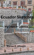 Bild: Ecuador Sketches: My Days in Cuenca - Second Harvest Books