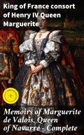 Cover: Memoirs of Marguerite de Valois, Queen of Navarre - Complete - Good Press