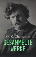 Cover: G. K. Chesterton - Gesammelte Werke - e-artnow