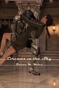 Cover: Circuits in the Sky (Visions of the Future - Short Story Collections, #2) - Julian M. Miles