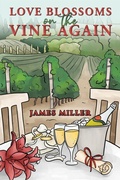 Cover: Love Blossoms on the Vine Again - Austin Macauley Publishers
