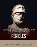 Cover: The Life and Legacy of Pericles - Charles River Editors