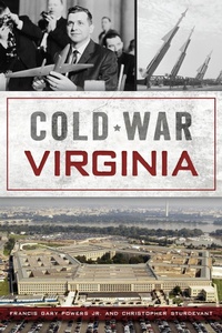 Bild: Cold War Virginia - The History Press