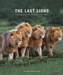 Cover: The Last Lions - Struik Nature