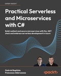 Cover: Practical Serverless and Microservices with C# - Packt Publishing Limited