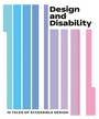 Cover: Design and Disability - V&A Publishing