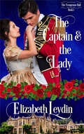 Cover: The Captain and the Lady (The Trengrouse Ball, #1) - Improbable Fictions
