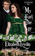 Cover: My Earl, the Spy (The Trengrouse Ball, #5) - Improbable Fictions