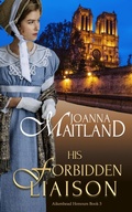 Cover: His Forbidden Liaison (Aikenhead Honours, #3) - Joanna Maitland Independent