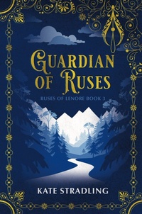 Enlarge image Cover: Guardian of Ruses (Ruses of Lenore, #3) - Eulalia Skye Press