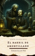 Cover: El Barril de Amontillado - Zenith Golden Quill