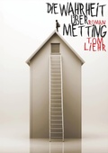Cover: Die Wahrheit &uuml;ber Metting - tredition GmbH