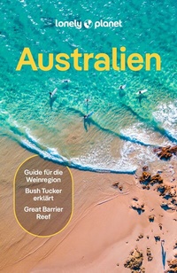 Abbildung von: LONELY PLANET Reiseführer E-Book Australien - Lonely Planet Deutschland ein Imprint von MAIRDUMONT
