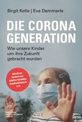 Cover: Die Corona-Generation - Deutscher Wirtschaftsbuch Verlag