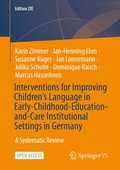 Cover: Interventions for Improving Children's Language in Early-Childhood-Education-and-Care Institutional Settings in Germany - Springer VS