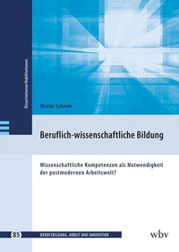 Abbildung von: Beruflich-wissenschaftliche Bildung - wbv Media