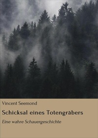 Abbildung von: Schicksal eines Totengräbers - neobooks